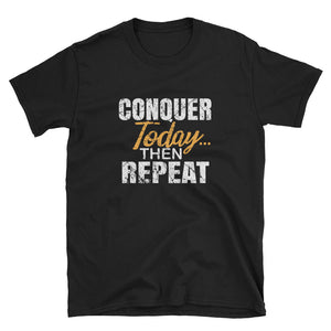 NEW STYLE - Conquer Today!